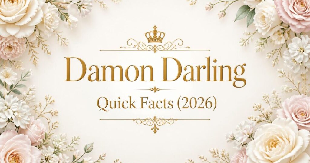 Damon Darling Quick Facts (2026)
