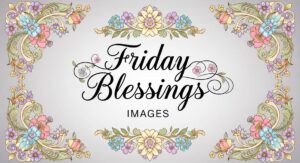 friday blessings images