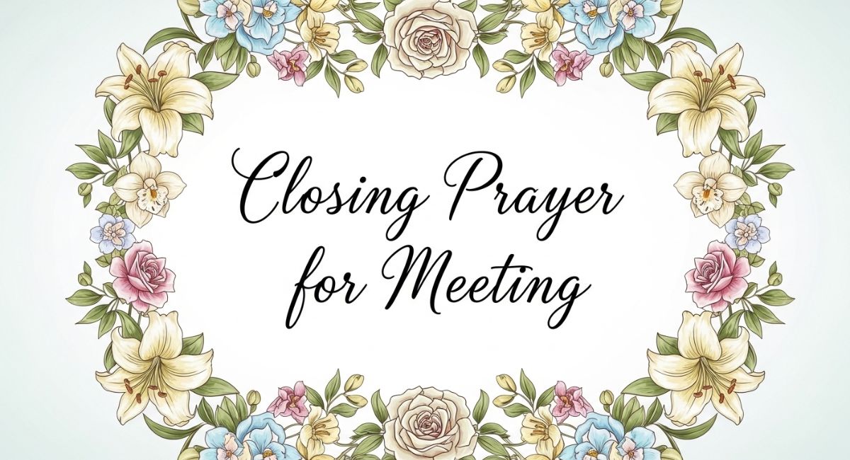 closing prayer for meeting