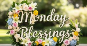 monday blessings
