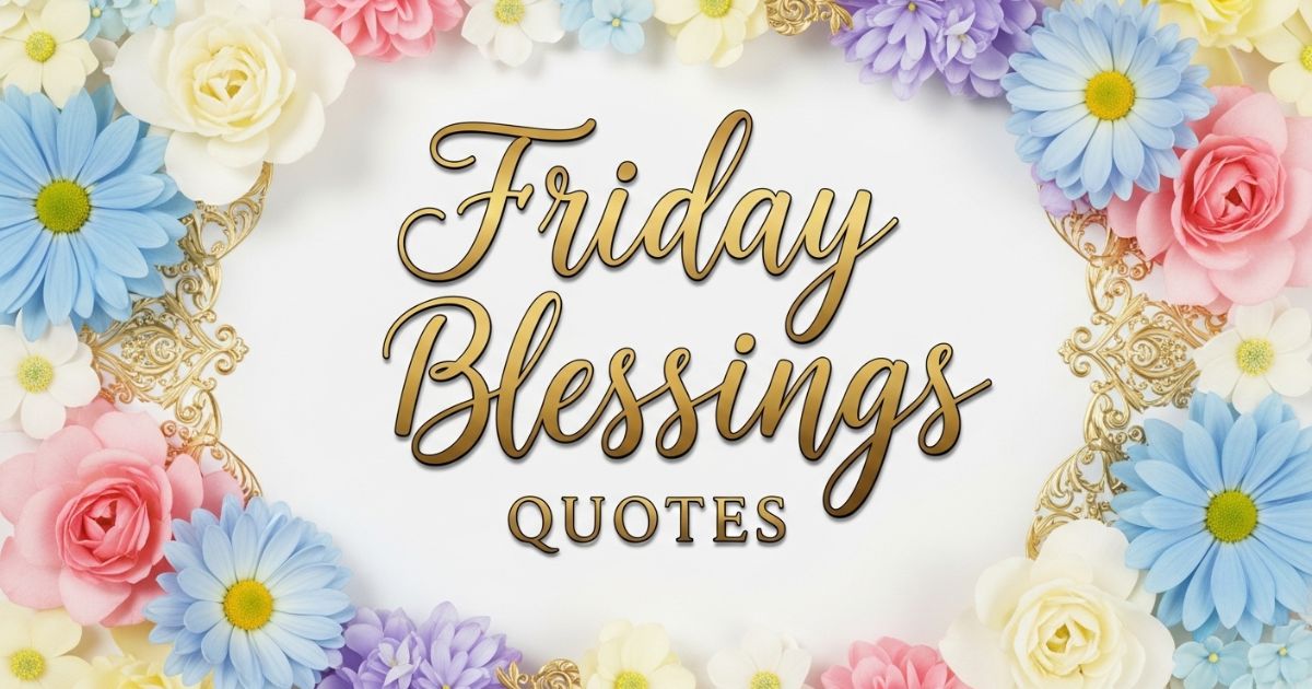 friday blessings quotes