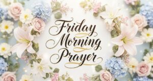 friday morning prayer