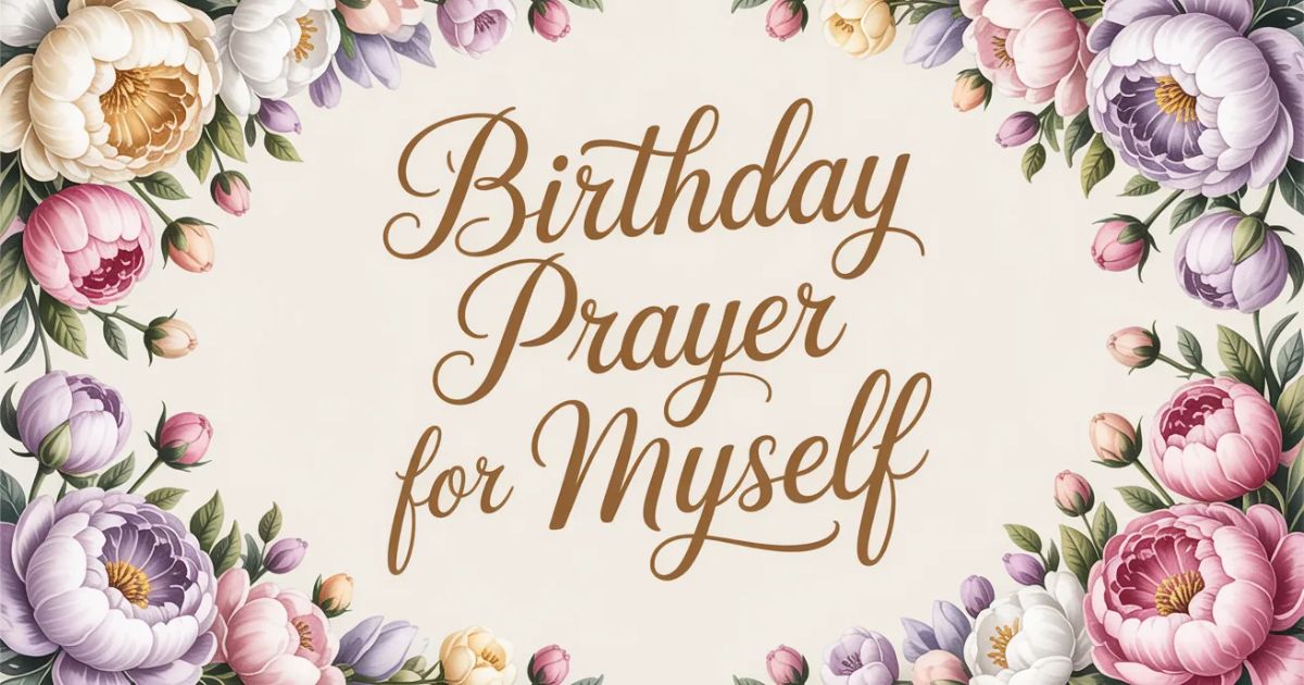birthday prayer for myself