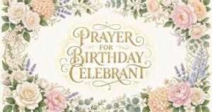prayer for birthday celebrant