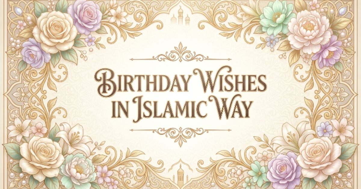 birthday wishes in islamic way