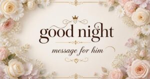 good night message for him